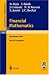 Financial Mathematics: Lectures given at the 3rd Session of the Centro Internazionale Matematico Estivo (C.I.M.E.) held in Bressanone, Italy, July 8-13, 1996 (Lecture Notes in Mathematics) Image