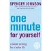 One Minute For Yourself: A Simple Strategy for a Better Life (One Minute Manager)