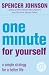 One Minute For Yourself: A Simple Strategy for a Better Life (The One Minute Manager)