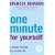 One Minute For Yourself: A Simple Strategy for a Better Life (One Minute Manager)