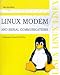 Book Linux Modem and Serial Communications: A Collection of Linux Howtos (Open Source Library)