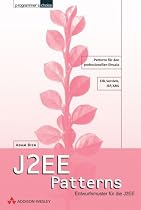 J2EE Patterns. Entwurfsmuster für die J2EE.