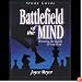 Battlefield of the Mind: Winning the Battle in Your Mind (Unabridged)