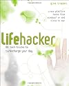 Lifehacker: 88 Tech Tricks to Turbocharge Your Day