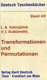 Produkt-Bild: Deutsch Taschenb&uuml;cher, Nr.49, Transformationen und Permutationen