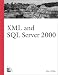 Book XML and SQL Server 2000
