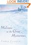 Welcome to the Great Mysterious
