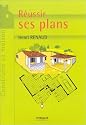 R&eacute;ussir ses plans