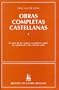 Obras Completas Castellanas I (Spanish Edition)