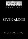 Seven Alone (1974)