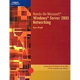 hands on microsoft windows server 2003 networking
