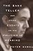 The Bank Teller and Other Essays on the Politics of Meaning