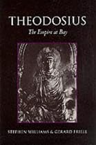 Theodosius: The Empire at Bay (Roman Imperial Biographies)