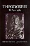 Theodosius: The Empire at Bay (Roman Imperial Biographies)