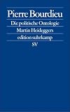 Die politische Ontologie Martin Heideggers (edition suhrkamp)