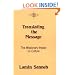 Translating the Message: The Missionary Impact on Culture (American Society of Missiology Series)