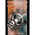Interstellar Travel and Multi-Generational Space Ships: Apogee Books Space Series 34 by Yoji Kondo