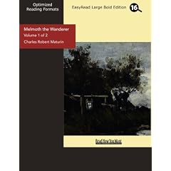 Melmoth the Wanderer: A Tale: Easyread Large Bold Edition: 1