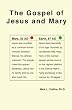 The Gospel of Jesus and Mary