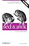 sed and awk Pocket Reference (Pocket Reference (O'Reilly))