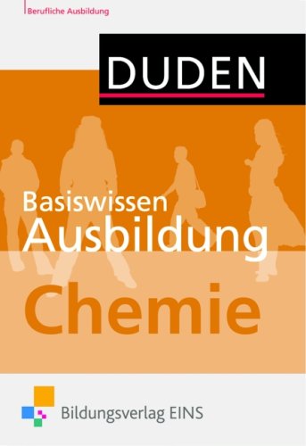 Bildungsverlag EINS GmbH Basiswissen Ausbildung Chemie