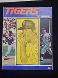 1971 Detroit Tigers Yearbook w/Billy Martin , Kaline,Horton+
