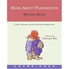 More About Paddington CD by Michael Bond and Stephen Fry