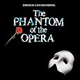 The Phantom of the Opera (Original 1986 London Cast)