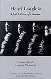 Henri Langlois: First Citizen of Cinema