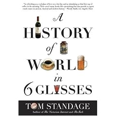 A History of the World in 6 Glasses