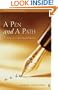 A Pen And A Path: Writing As A Spiritual Practice (An Explorefaith.Org Book)