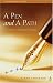 A Pen And A Path: Writing As A Spiritual Practice (An Explorefaith.Org Book)
