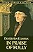 Book In Praise of Folly (Dover Thrift Editions)