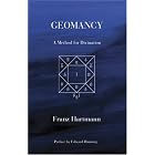 Click here to buy Geomancy: A Method for Divination by  Franz Hartmann.