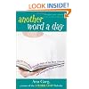 Another Word A Day: An All-New Romp through Some of the Most Unusual and Intriguing Words in English