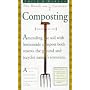 Smith & Hawken: Hands On Gardener: Composting (Smith & Hawken the Hands-on Gardener)