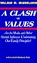 A Clash of Values