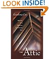The Attic: Memoir of a Chinese Landlord's Son