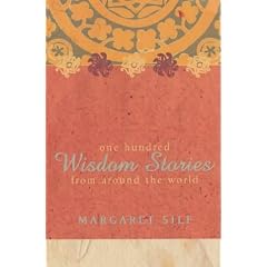 100 Wisdom Stories: From Around the World