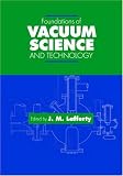 Foundations of Vacuum Science and Technology (Foundations of Vacuum Science & Technology)