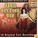 Broadway Musicals Series: Annie Get Your Gun