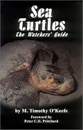 Sea Turtles: The Watcher's Guide