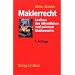 Maklerrecht: Lexikon des �ffentlichen und privaten Maklerrechts