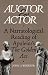 Book Auctor and Actor: A Narratological Reading of Apuleius' <i>The Golden Ass</i>
