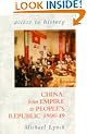 China: From Empire to People's Republic, 1900-49 (Access to History)