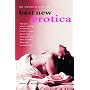 The Mammoth Book of Best New Erotica, Volume 3: The Latest Annual Collection (Mammoth Books)