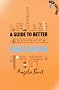 A Guide to Better Punctuation New Edition
