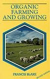 Books : Organic Farming and Growing: A Guide to Management