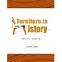 Furniture in History: 3000 B.C. - 2000 A.D.