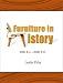 Furniture in History: 3000 B.C. - 2000 A.D.